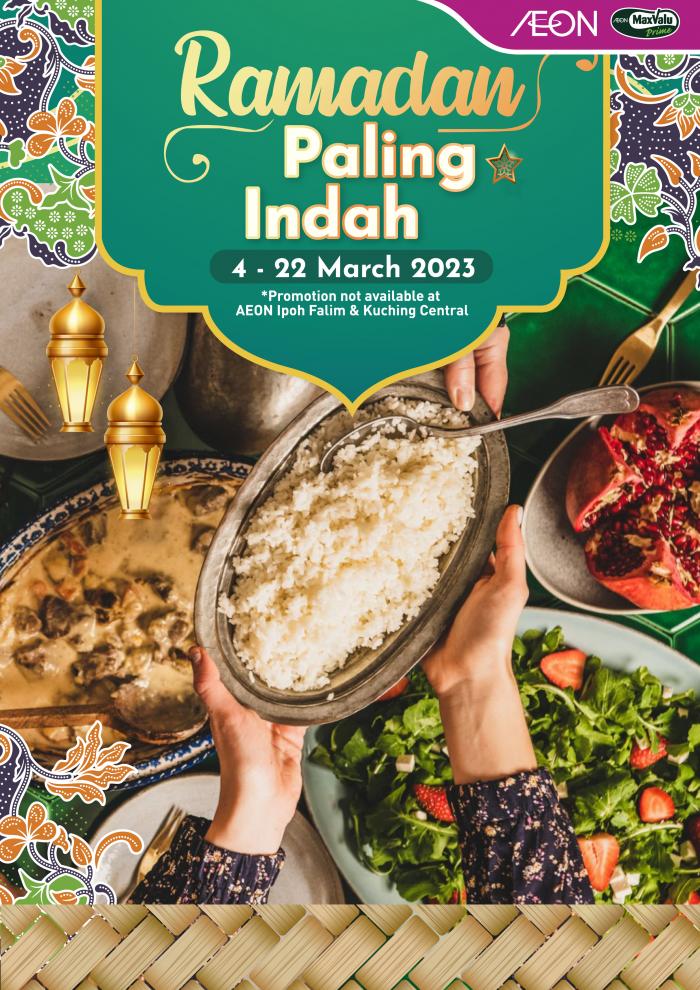 AEON Ramadan Promotion Catalogue (4 Mar 2023 - 22 Mar 2023)
