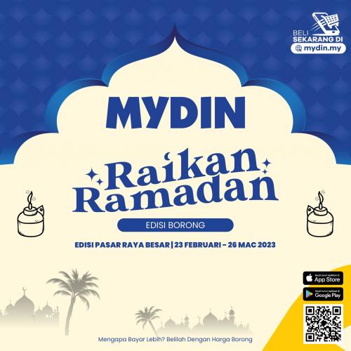 MYDIN Raikan Ramadan Promotion (23 Feb 2023 - 26 Mar 2023)