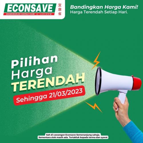Econsave Pilihan Harga Terendah Promotion (valid until 21 Mar 2023)