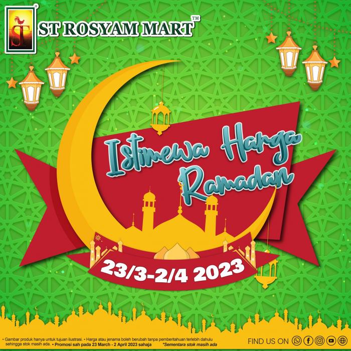 ST Rosyam Mart Ramadan Promotion (23 Mar 2023 - 2 Apr 2023)