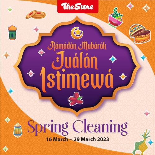 The Store Ramadan Spring Cleaning Promotion (16 Mar 2023 - 29 Mar 2023)