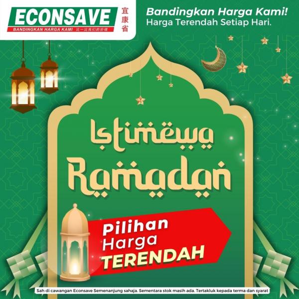Econsave Ramadan Pilihan Harga Terendah Promotion (valid until 24 Apr 2023)