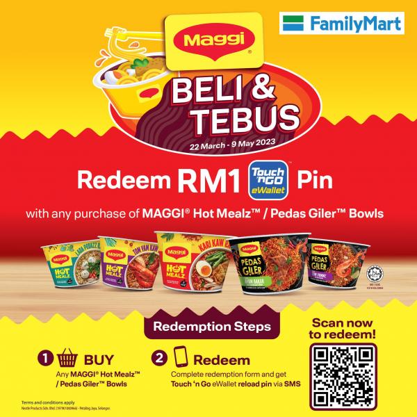 FamilyMart MAGGI FREE Touch 'n Go eWallet Pin Promotion (22 Mar 2023 - 9 May 2023)