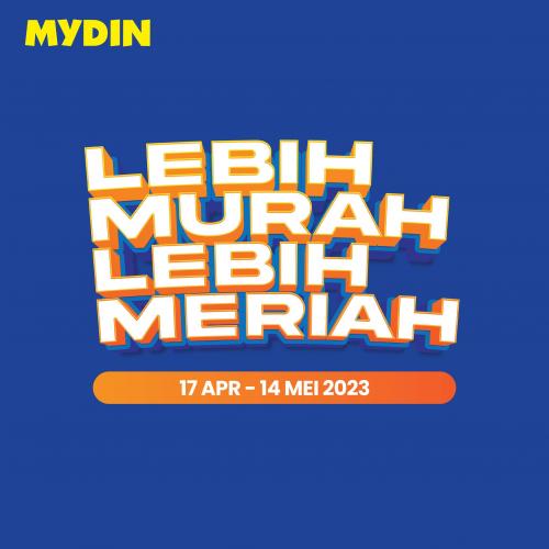 MYDIN Lebih Murah Lebih Meriah Promotion (17 Apr 2023 - 14 May 2023)