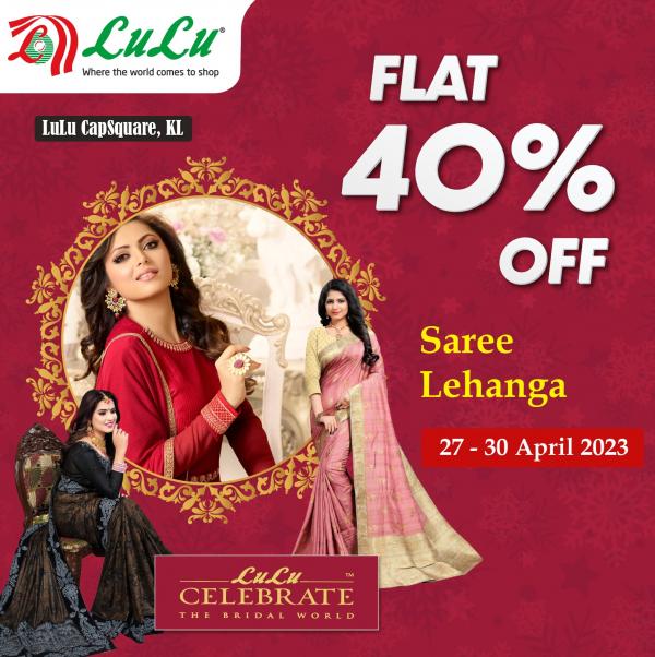 LuLu Capsquare Kuala Lumpur 40% OFF Saree and Lehanga Promotion (27 Apr 2023 - 30 Apr 2023)