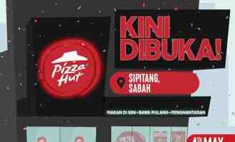 Pizza Hut Sipitang Sabah & Labis Johor Opening Promotion FREE Pizza (4 May 2023)