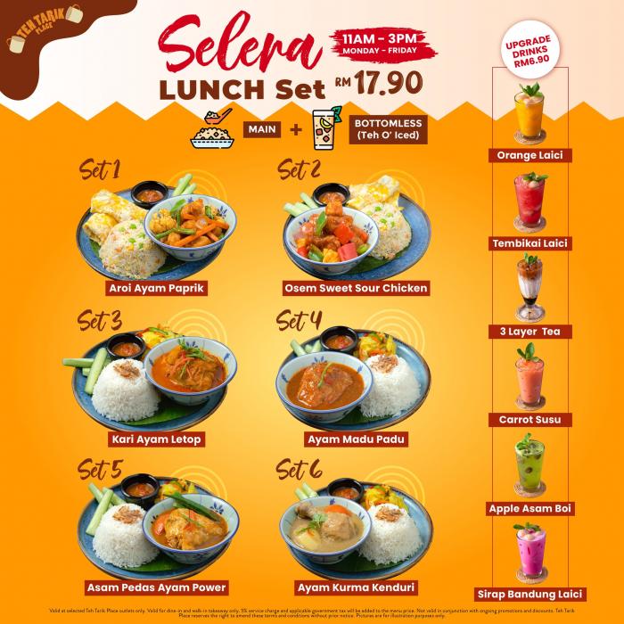 Teh Tarik Place Selera Lunch Set @ RM17.90 Promotion