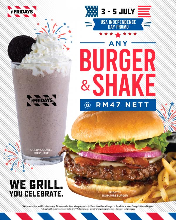 TGI Fridays Burger & Shake @ RM47 Nett Promotion (3 Jul 2023 - 5 Jul 2023)