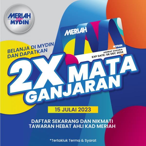 MYDIN Kad Meriah 2X Points Promotion (15 Jul 2023)
