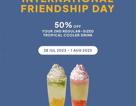 San Francisco Coffee International Friendship Day 50% OFF 2nd Tropical Cooler Drink Promotion (28 July 2023 - 1 August 2023)