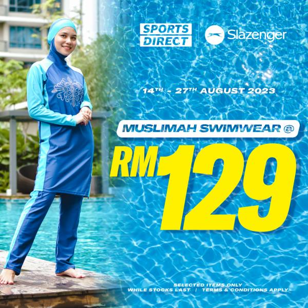 Sports Direct Slazenger Muslimah Swimwear Promotion (14 Aug 2023 - 27 Aug 2023)