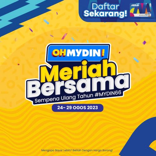 MYDIN Meriah Bersama Promotion (24 Aug 2023 - 29 Aug 2023)