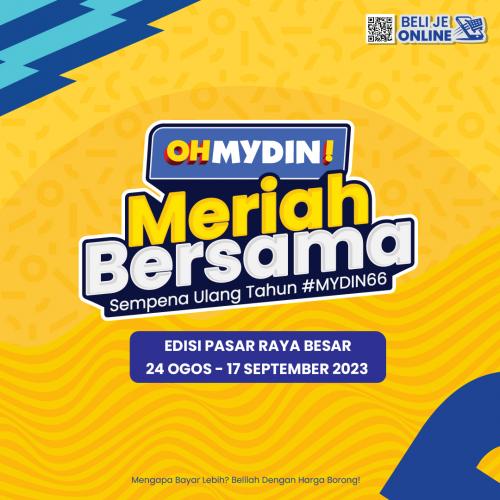 MYDIN OHMYDIN! Meriah Bersama Promotion (24 Aug 2023 - 17 Sep 2023)