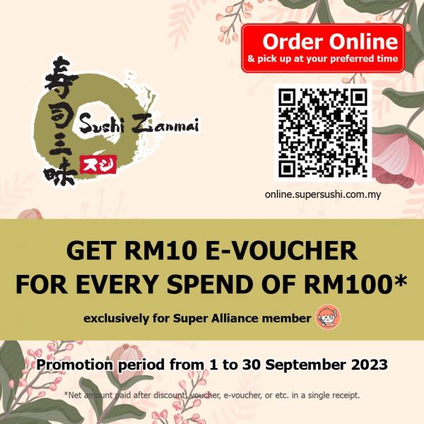 Sushi Zanmai Super Alliance Member Get RM10 e-Voucher Promotion (1 Sep 2023 - 30 Sep 2023)