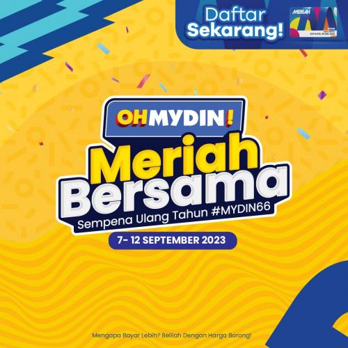 MYDIN OHMYDIN! Meriah Bersama Promotion: 6 Days of Incredible Deals and Discounts (7 Sep 2023 - 12 Sep 2023)