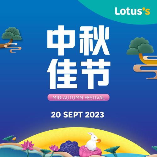 Lotus's Mid-Autumn Festival Promotion: Delight in Mooncake Must-Haves! (20 Sep 2023 - 1 Oct 2023)