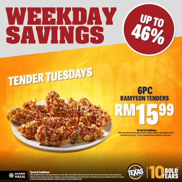 Texas Chicken Tender Tuesday Promotion 6pc Ramyeon Tenders for RM15.99 (every Tuesday) Texas Chicken Tender Tuesday Promotion 6pc Ramyeon Tenders for RM15.99 (every Tuesday)