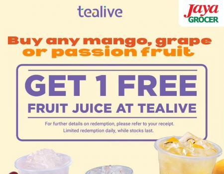 Jaya Grocer FREE Tealive Fruit Juice Promotion (1 October 2023 - 31 October 2023)