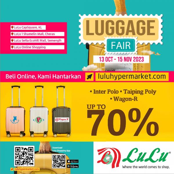 LuLu Luggage Fair (13 Oct 2023 - 15 Nov 2023)