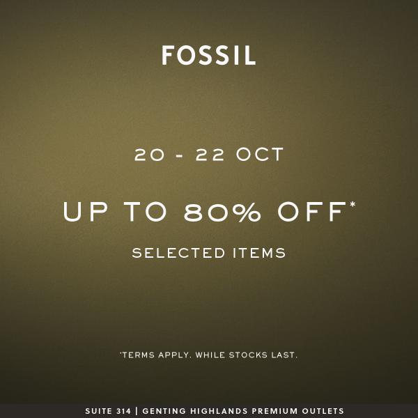 Fossil Sale at Genting Highlands Premium Outlets (20 Oct 2023 - 22 Oct 2023)