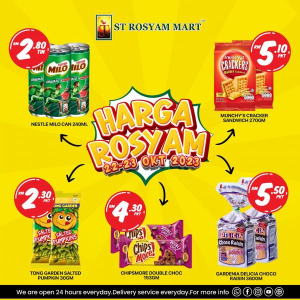 ST Rosyam Mart Promotion (22 Oct 2023 - 23 Oct 2023)