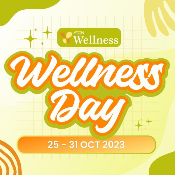 AEON Wellness Day Promotion (25 Oct 2023 - 31 Oct 2023) AEON Wellness Day Promotion (25 Oct 2023 - 31 Oct 2023)