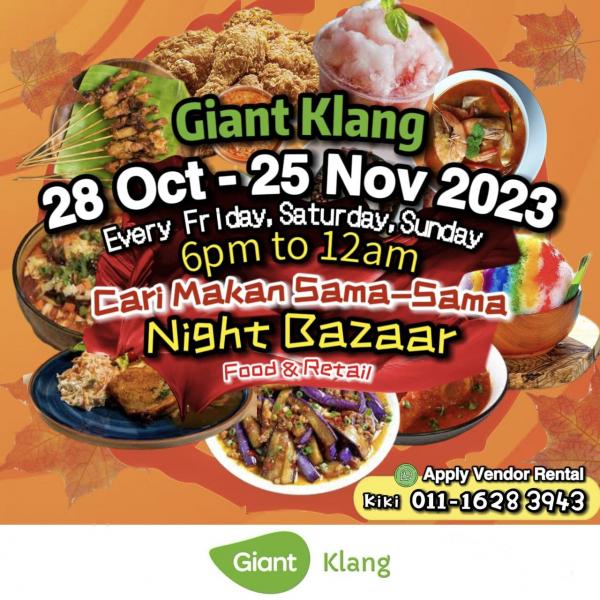 Giant Klang Cari Makan Sama-Sama Night Bazaar (every Friday, Saturday & Sunday)