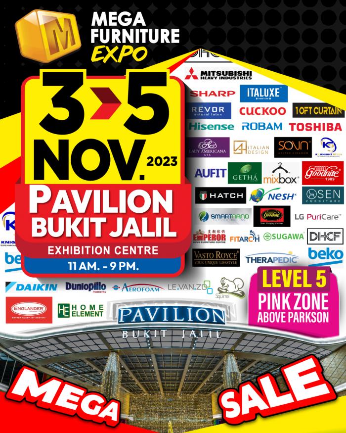 Mega Furniture Expo at Pavilion Bukit Jalil (3 Nov 2023 - 5 Nov 2023)