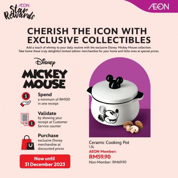 AEON Limited-Edition Mickey Mouse Collectibles: Unwrap a Magical Holiday Treat until 31 Dec 2023 AEON Limited-Edition Mickey Mouse Collectibles: Unwrap a Magical Holiday Treat until 31 Dec 2023