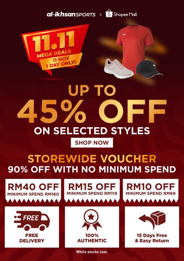 Al-Ikhsan Sports Shopee 11.11 Sale: Save Up to 45% on Sportswear and Equipment on 11 Nov 2023 Al-Ikhsan Sports Shopee 11.11 Sale: Save Up to 45% on Sportswear and Equipment on 11 Nov 2023