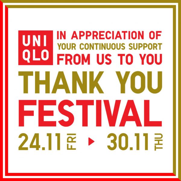UNIQLO Thank You Festival 24-30 Nov 2023 UNIQLO Thank You Festival 24-30 Nov 2023