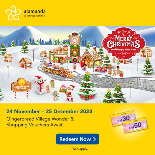 Alamanda Christmas 2023 Campaign: Gingerbread Village Wonder & Shopping Vouchers Await! Alamanda Christmas 2023 Campaign: Gingerbread Village Wonder & Shopping Vouchers Await!