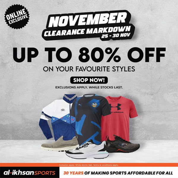 Al-Ikhsan Sports November Clearance Markdown Sale: Score Up to 80% Off Your Favorite Sports Gear Al-Ikhsan Sports November Clearance Markdown Sale: Score Up to 80% Off Your Favorite Sports Gear