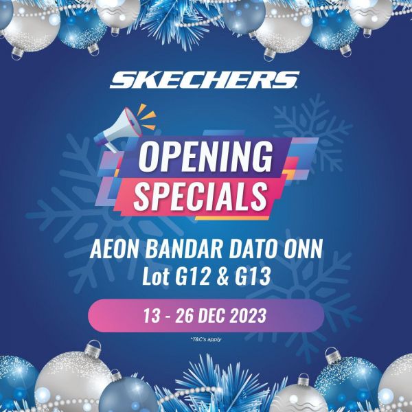 Skechers AEON Mall Bandar Dato Onn Grand Opening Promotion (13 Dec 2023 - 26 Dec 2023) Skechers AEON Mall Bandar Dato Onn Grand Opening Promotion (13 Dec 2023 - 26 Dec 2023)