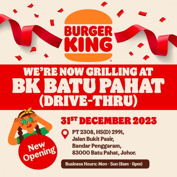 Burger King Batu Pahat Grand Opening: FREE Burgers & Nuggets Galore (31 Dec 2023 - 6 Jan 2024) Burger King Batu Pahat Grand Opening: FREE Burgers & Nuggets Galore (31 Dec 2023 - 6 Jan 2024)