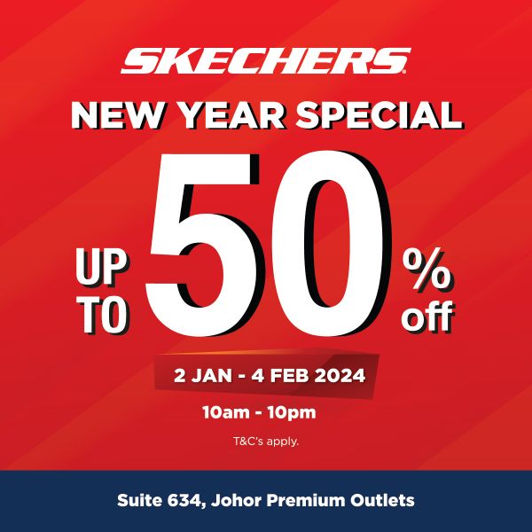 Skechers New Year Sale at Johor Premium Outlets Up To 50% OFF (2 Jan 2024 - 4 Feb 2024) Skechers New Year Sale at Johor Premium Outlets Up To 50% OFF (2 Jan 2024 - 4 Feb 2024)