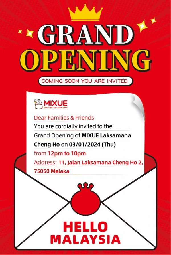 MIXUE Laksamana Cheng Ho Grand Opening: 2nd Cup for 25% Discount (3 Jan 2024 - 5 Jan 2024) MIXUE Laksamana Cheng Ho Grand Opening: 2nd Cup for 25% Discount (3 Jan 2024 - 5 Jan 2024)