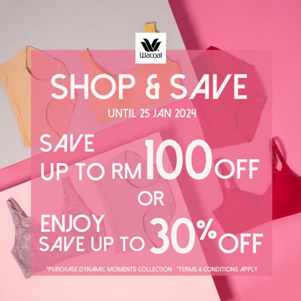 Isetan Wacoal Shop & Save Promotion (until 25 Jan 2024) Isetan Wacoal Shop & Save Promotion (until 25 Jan 2024)
