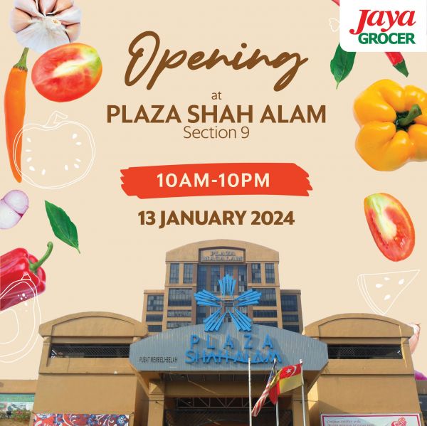 Jaya Grocer Plaza Shah Alam Opening Promotion (13 Jan 2024) Jaya Grocer Plaza Shah Alam Opening Promotion (13 Jan 2024)