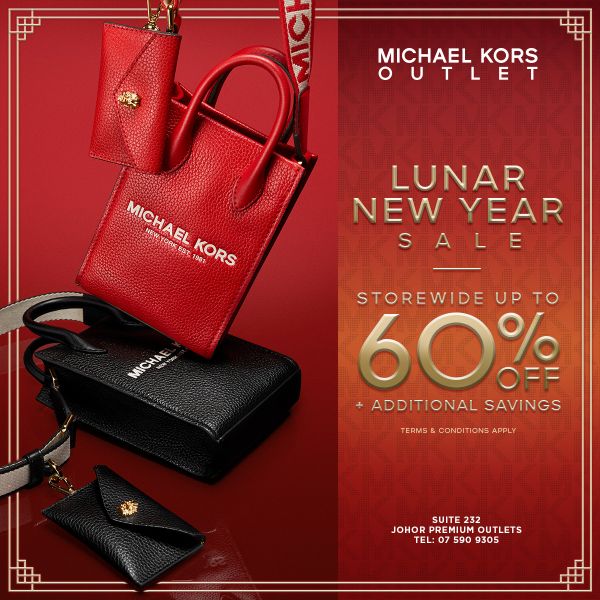 Michael Kors CNY Sale at Johor Premium Outlets Up To 60% OFF (15 Jan 2024 - 4 Feb 2024) Michael Kors CNY Sale at Johor Premium Outlets Up To 60% OFF (15 Jan 2024 - 4 Feb 2024)