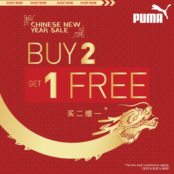 Puma CNY Sale at Genting Highlands Premium Outlets Buy 2 Get 1 FREE (12 Jan 2024 - 12 Feb 2024) Puma CNY Sale at Genting Highlands Premium Outlets Buy 2 Get 1 FREE (12 Jan 2024 - 12 Feb 2024)