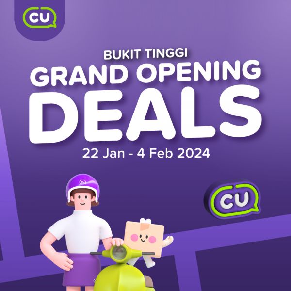 CU Bukit Tinggi Opening Promotion (22 Jan 2024 - 4 Feb 2024) CU Bukit Tinggi Opening Promotion (22 Jan 2024 - 4 Feb 2024)