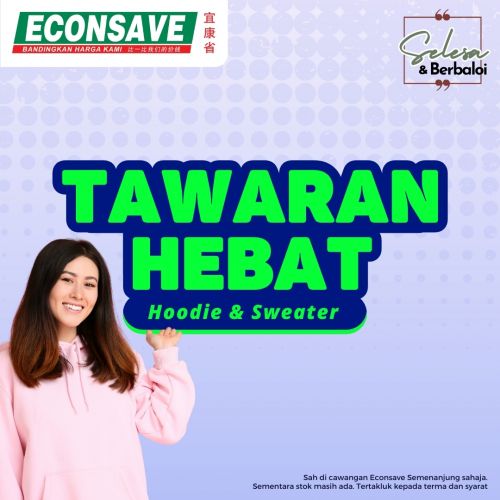 Econsave Hoodie & Sweater Promotion (valid until 25 Feb 2024) Econsave Hoodie & Sweater Promotion (valid until 25 Feb 2024)