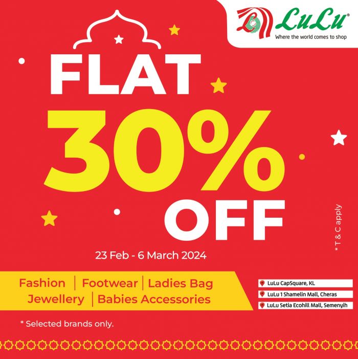 LuLu Ramadan Sale Flat 30% OFF Promotion (23 Feb - 6 Mar 2024) LuLu Ramadan Sale Flat 30% OFF Promotion (23 Feb - 6 Mar 2024)