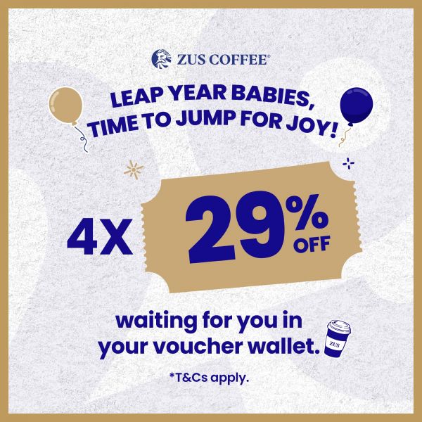 ZUS Coffee Leap Year Babies 29% OFF (29 Feb 2024) ZUS Coffee Leap Year Babies 29% OFF (29 Feb 2024)