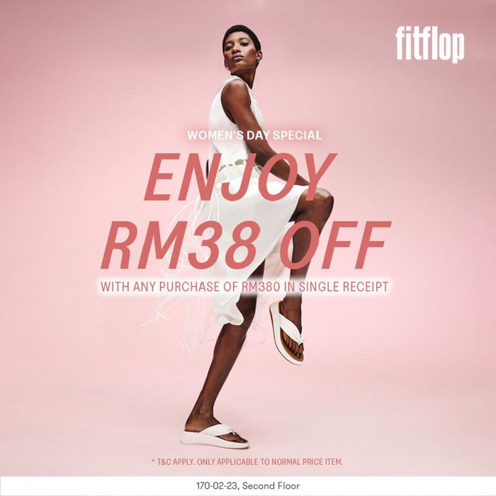 Fitflop Gurney Plaza Women's Day Promotion (until 10 Mar 2024) Fitflop Gurney Plaza Women's Day Promotion (until 10 Mar 2024)