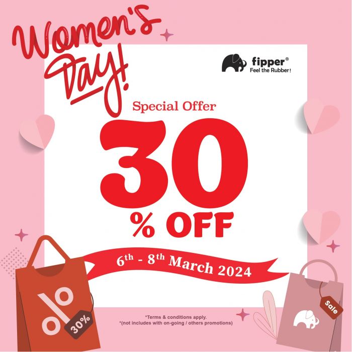 Fipper Women's Day 30% OFF Promotion (6-8 Mar 2024) Fipper Women's Day 30% OFF Promotion (6-8 Mar 2024)