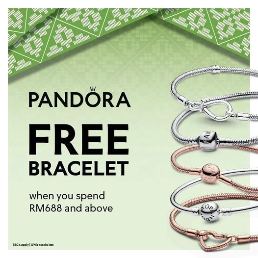 Pandora Raya Sale: FREE Bracelet with RM688+ Purchase (until 14 Apr 2024) Pandora Raya Sale: FREE Bracelet with RM688+ Purchase (until 14 Apr 2024)