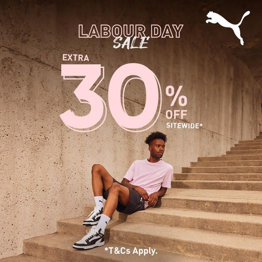 Get Extra 30% Off During PUMA’s Labour Day 2024 Sale – Don't Miss Out! Get Extra 30% Off During PUMA’s Labour Day 2024 Sale – Don't Miss Out!