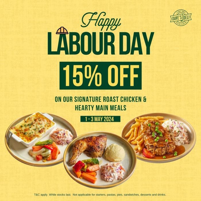 Dave’s Deli Labour Day Feast: 15% Off Signature Dishes from May 1-3! Dave’s Deli Labour Day Feast: 15% Off Signature Dishes from May 1-3!